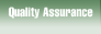 Quality Assurance