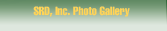 SRD, Inc. Photo Gallery